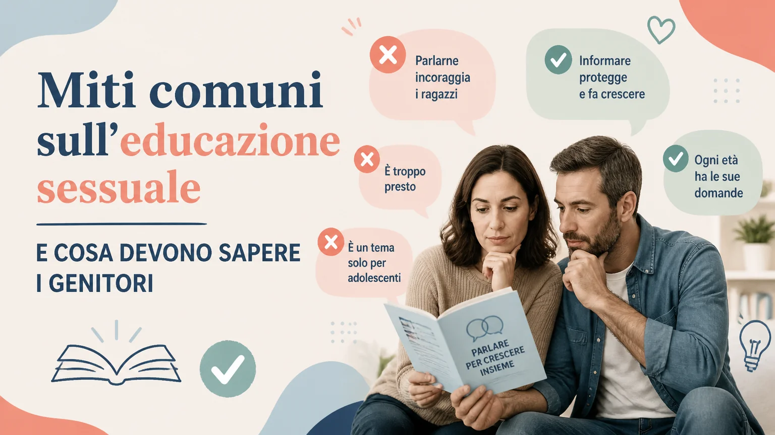 Miti comuni sull’educazione sessuale e cosa devono sapere i genitori