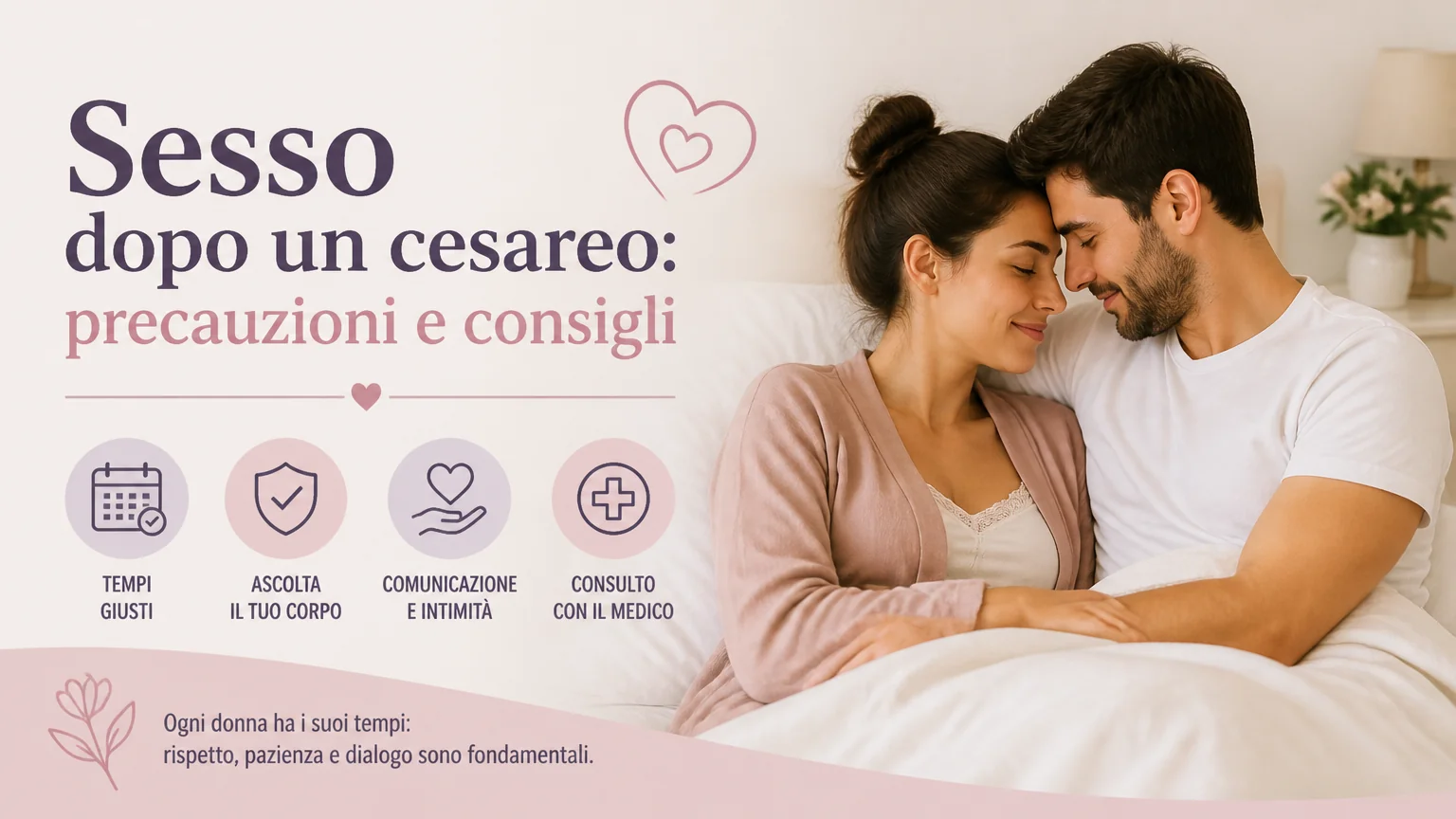 Sesso dopo un cesareo: precauzioni e consigli - sesso gravidanza postparto